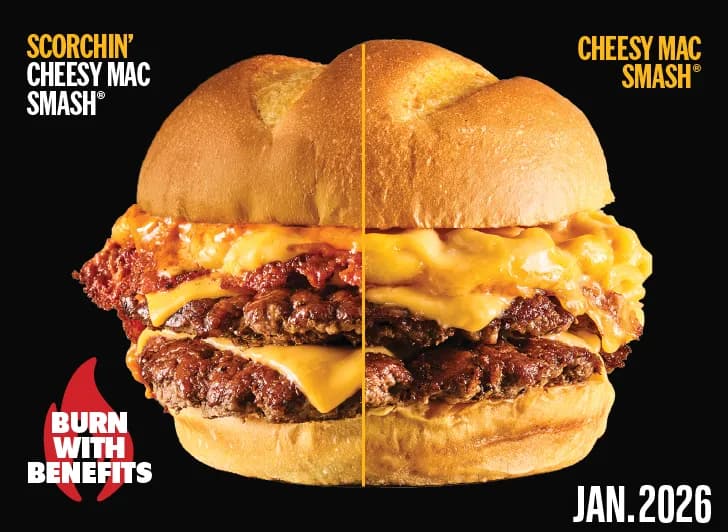 January Mailer - Scorchin and cheesy mac smash. Burn with benefits